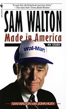 Made in America Sam Walton